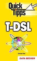 Quick-Tipps T-DSL & ADSL