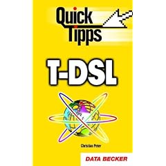 Quick-Tipps T-DSL & ADSL
