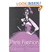 Paris Fashion: A Cultural History
