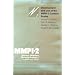 Development and Use of the MMPI-2 Content Scales (MMPI-2 Monographs)