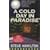 A Cold Day in Paradise (St. Martin's Minotaur mystery)