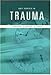 Key Topics in Trauma (Key Topics)