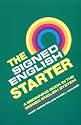 The Signed English Starter (The Signed English Series)