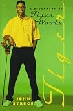 Tiger: A Biography of Tiger Woods