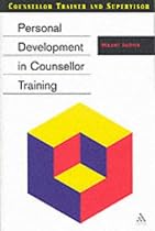 Personal Development in Counsellor Training (Counsellor Trainer & Supervisor)