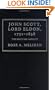 John Scott, Lord Eldon, 1751-1838: The Duty of Loyalty (Cambridge Studies in English Legal History)
