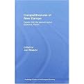 Competitiveness in New Europe (Papers from the Second Lancut Economic Forum) (Routledge Studies in the European Economy, 19) (Hardcover)