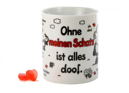 Tasse Ohne meinen Schatz ist alles