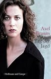 Tag der Jagd - Axel Brauns