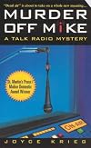 Murder Off Mike: A Talk Radio Mystery
