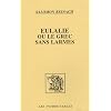 Eulalie, ou, Le grec sans larmes