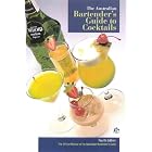 The Australian Bartender's Guide to Cocktails by  Russell Steabben and Frank Corsar