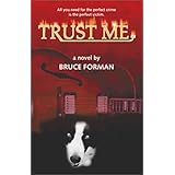 Trust Me: A Novel