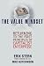 The Value Mindset: Returning to the First Principles of Capitalist Enterprise by Erik Stern ISBN 0471650293