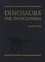 Dinosaurs: The Encyclopedia (Dinosaurs the Encyclopedia)