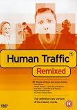 Human Traffic