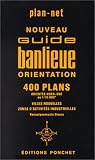 Guide banlieue-villes : 400 Plans (nouvelles zones d activités industrielles)