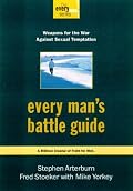 Every Man's Battle Guide: Weapons for the War Against Sexual Temptation (The Every Man Series)