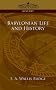 Babylonian Life and History