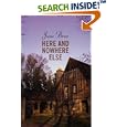 Here and Nowhere Else: Late Seasons of a Farm and Its Family