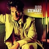 Human - Rod Stewart