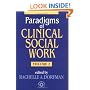 Paradigms Of Clinical Social Work Vol. 2 (Paradigms of Clinical Social Work)