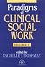 Paradigms Of Clinical Social Work Vol. 2 (Paradigms of Clinical Social Work)