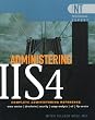 Administering Internet Information Server 4