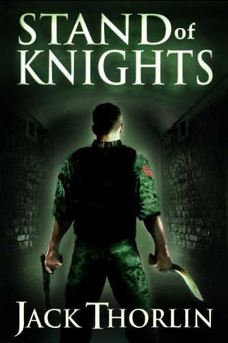 Stand of Knights: A Novel of the China-Taiwan War (War of Knights Book 1)