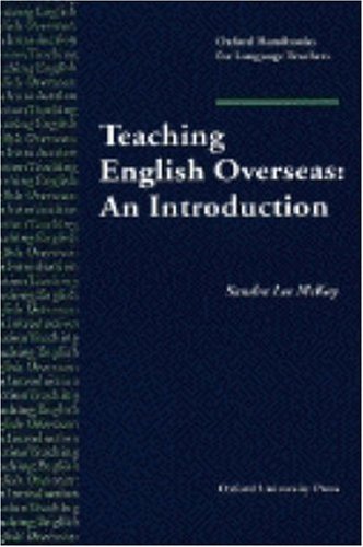 Teaching English Overseas: An Introduction (Oxford Handbooks for Language Teachers)