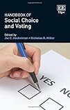 Handbook of social choice and voting