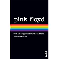 Pink Floyd: Vom Underground zur Rock-Ikone