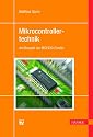 Mikrocontrollertechnik: Am Beispiel der MSP430-Familie