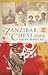 THE ZANZIBAR CHEST: A MEMOIR OF LOVE AND WAR.