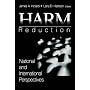 Harm Reduction: National and International Perspectives