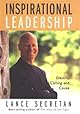 Inspirational Leadership: Destiny, Calling & Cause