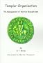 Templar Organization: The Management of Warrior Monasticism