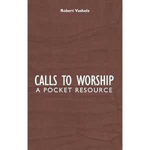 Calls to Worship: A Pocket