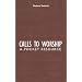 Calls to Worship: A Pocket Resource