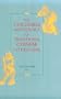 The Columbia Anthology of Traditional Chinese Literature