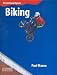 Recreational Sport Biking  Macmillan Library (Recreational Sports - Macmillan Library)