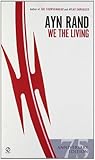 We the Living (75th-Anniversary Edition)