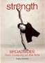 Strength: Broadsides from Disability on the Arts