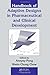 Handbook of Adaptive Designs in Pharmaceutical and Clinical Development