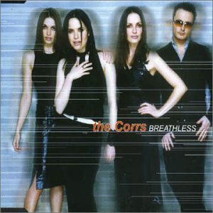 The Corrs - Breathless (WHITE LABEL) VLS - Zortam Music