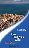 The Sicilian's Wife (Harlequin Presents)