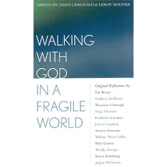 Walking With God in a Fragile World