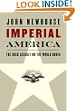 Imperial America: The Bush Assault on the World Order
