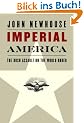 Imperial America: The Bush Assault on the World Order