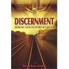 Discernment: Seeking God in Every Situation